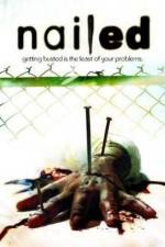 Watch Nailed 123MoviesFree