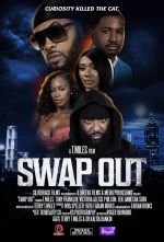 Watch Swap Out 123MoviesFree