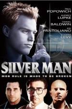 Watch Silver Man 123MoviesFree