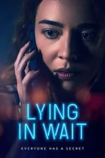 Watch Lying in Wait 123MoviesFree