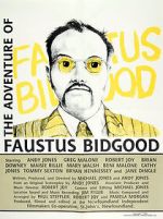 Watch The Adventure of Faustus Bidgood 123MoviesFree
