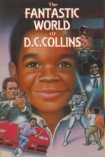 Watch The Fantastic World of D.C. Collins 123MoviesFree