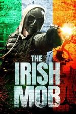 Watch The Irish Mob 123MoviesFree