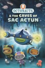 Watch Octonauts and the Caves of Sac Actun 123MoviesFree