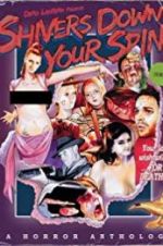 Watch Shivers Down Your Spine 123MoviesFree
