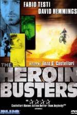 Watch The Heroin Busters 123MoviesFree