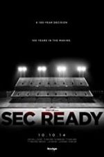 Watch SEC Ready 123MoviesFree