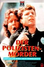Watch Police Story: Cop Killer 123MoviesFree