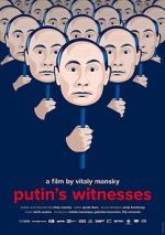Watch Putin's Witnesses 123MoviesFree