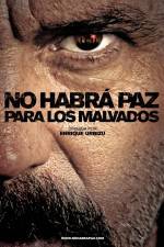Watch No habr� paz para los malvados 123MoviesFree