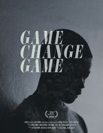 Watch Game Change Game 123MoviesFree