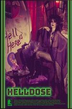 Watch Helldose 123MoviesFree