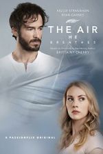 Watch The Air He Breathes 123MoviesFree