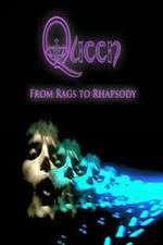 Watch Queen: From Rags to Rhapsody 123MoviesFree