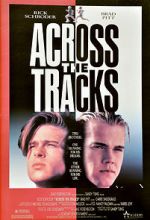 Watch Across the Tracks 123MoviesFree
