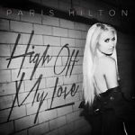 Watch Paris Hilton: High Off My Love 123MoviesFree