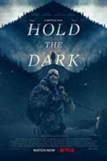 Watch Hold the Dark 123MoviesFree