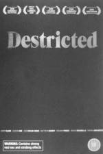 Watch Destricted 123MoviesFree