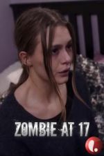 Watch Zombie at 17 123MoviesFree