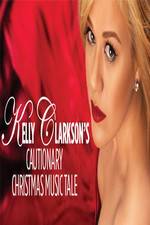 Watch Kelly Clarksons Cautionary Christmas Music Tale 123MoviesFree