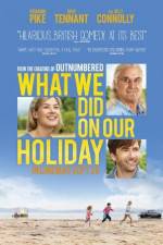 Watch What We Did on Our Holiday 123MoviesFree