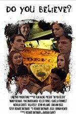 Watch Do You Believe? 123MoviesFree