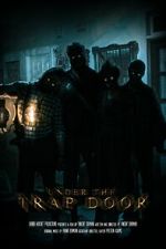 Watch Under the Trap Door (Short 2023) 123MoviesFree