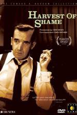 Watch Harvest of Shame 123MoviesFree