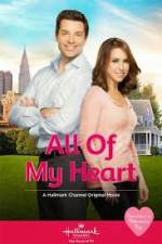 Watch All of My Heart 123MoviesFree
