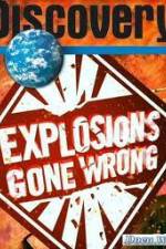Watch Discovery Channel: Explosions Gone Wrong 123MoviesFree