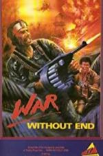 Watch War Without End 123MoviesFree