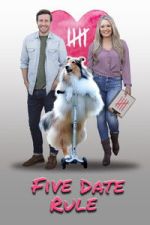 Watch Five Date Rule 123MoviesFree