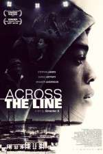 Watch Across the Line 123MoviesFree
