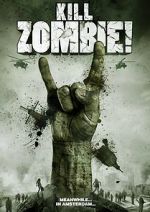 Watch Kill Zombie! 123MoviesFree