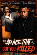 Watch The Advice That Got You Killed 123MoviesFree
