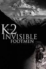 Watch K2 and the Invisible Footmen 123MoviesFree