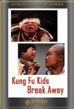 Watch Kung Fu Kids Break Away 123MoviesFree