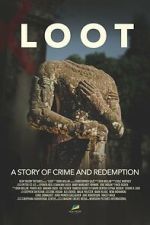Watch LOOT: A Story of Crime and Redemption 123MoviesFree