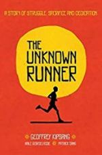 Watch The Unknown Runner 123MoviesFree