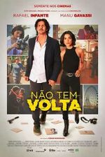 Watch N�o Tem Volta 123MoviesFree