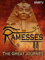 Watch Ramesses II: The Great Journey 123MoviesFree