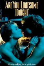 Watch Are You Lonesome Tonight 123MoviesFree