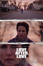 Watch Love After Love 123MoviesFree