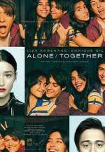 Watch Alone/Together 123MoviesFree
