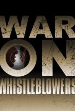 Watch War on Whistleblowers: Free Press and the National Security State 123MoviesFree
