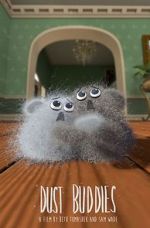 Watch Dust Buddies 123MoviesFree