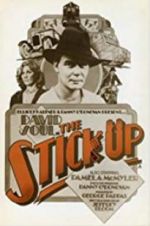 Watch The Stick Up 123MoviesFree