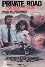 Watch Private Road: No Trespassing 123MoviesFree