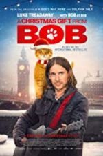 Watch A Gift from Bob 123MoviesFree