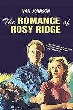 Watch The Romance of Rosy Ridge 123MoviesFree